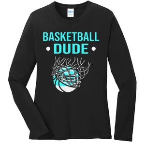 Perfect Basketball Dude Merchandise funny sport Ladies Long Sleeve Shirt