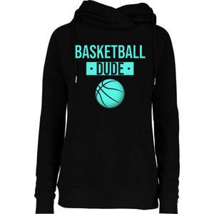 Perfect Basketball Dude Merchandise funny sport Womens Funnel Neck Pullover Hood