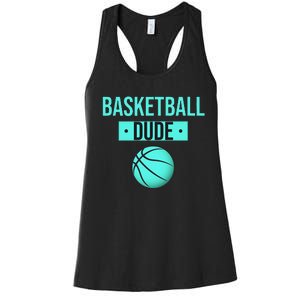 Perfect Basketball Dude Merchandise funny sport Women's Racerback Tank