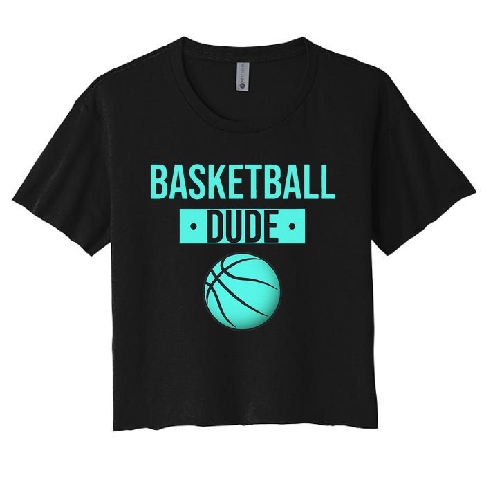 Perfect Basketball Dude Merchandise funny sport Women's Crop Top Tee