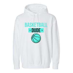 Perfect Basketball Dude Merchandise funny sport Garment-Dyed Fleece Hoodie