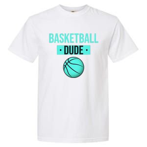 Perfect Basketball Dude Merchandise funny sport Garment-Dyed Heavyweight T-Shirt