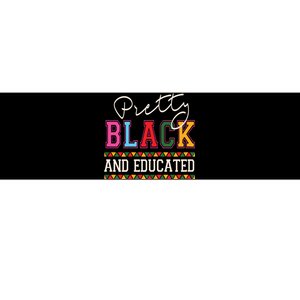 Pretty Black Educated African American History Month Women Bumper Sticker