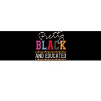 Pretty Black Educated African American History Month Women Bumper Sticker