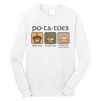 Potatoes Boil Em Stick Em In A Stew Long Sleeve Shirt