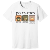 Potatoes Boil Em Stick Em In A Stew Premium T-Shirt