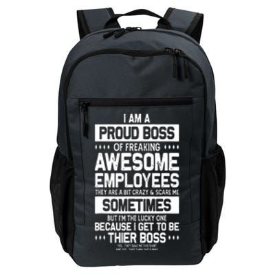 Proud Boss Employee Appreciation Office Funny Boss Daily Commute Backpack