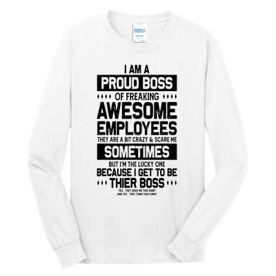 Proud Boss Employee Appreciation Office Funny Boss Tall Long Sleeve T-Shirt