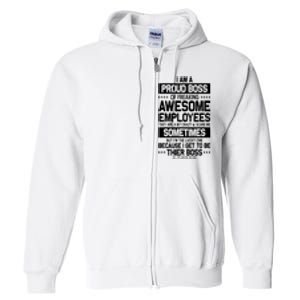 Proud Boss Employee Appreciation Office Funny Boss Full Zip Hoodie