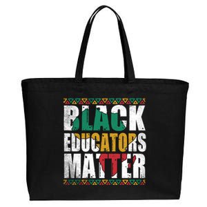 Pride Black Educators Matter History Month Teacher Gift Cotton Canvas Jumbo Tote