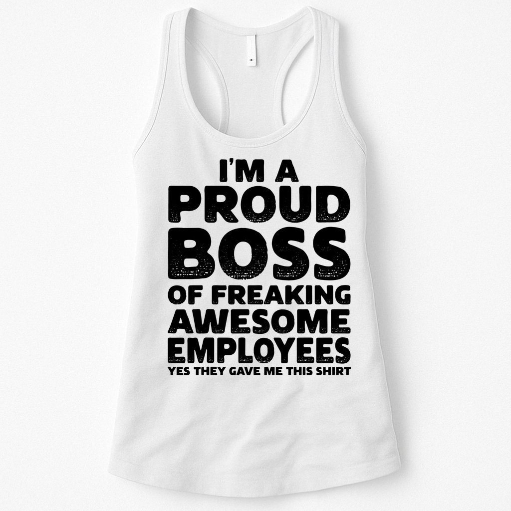 Proud Boss Employee Office Boss Day Funny Boss Womens Tank Top