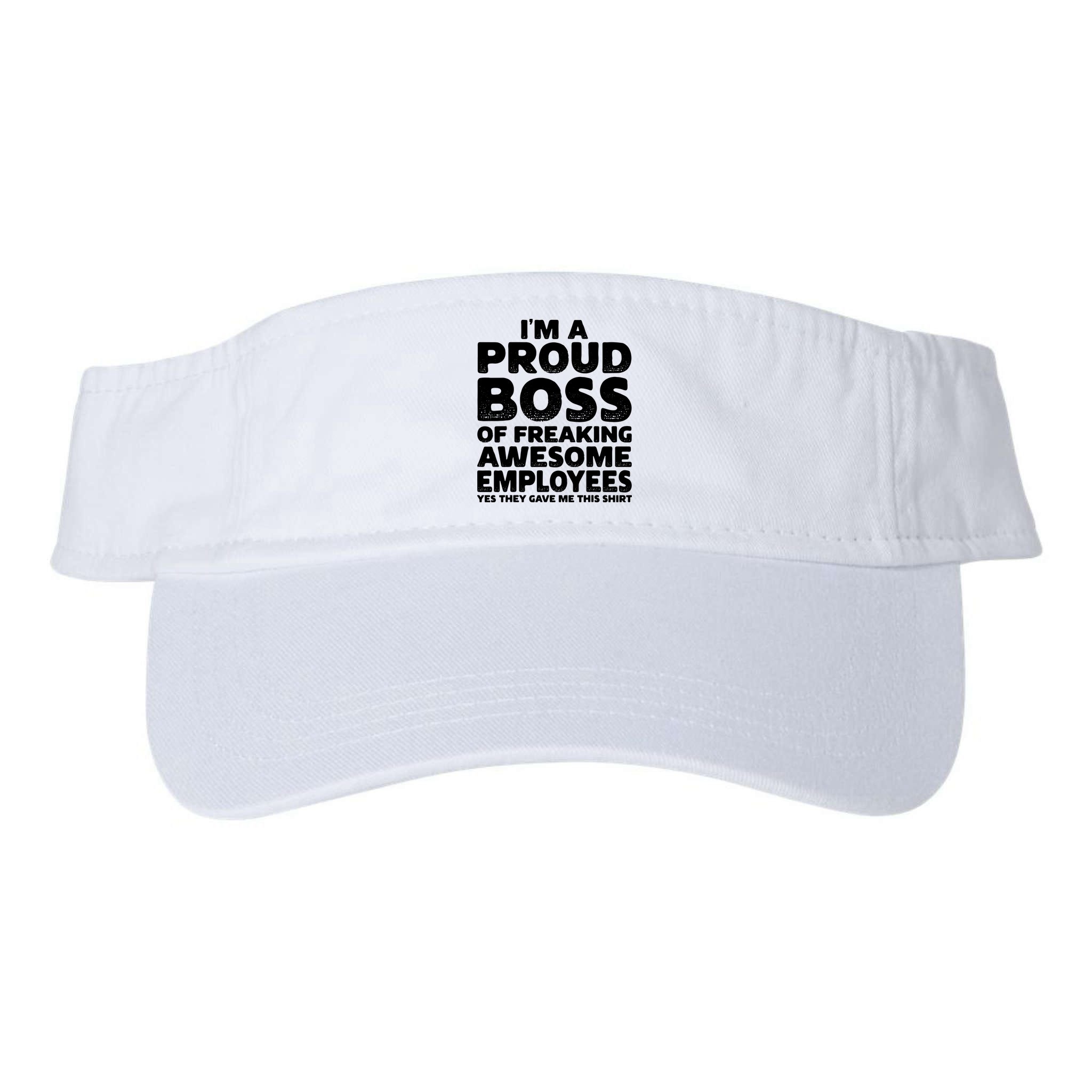 Proud Boss Employee Office Boss Day Funny Boss Visor