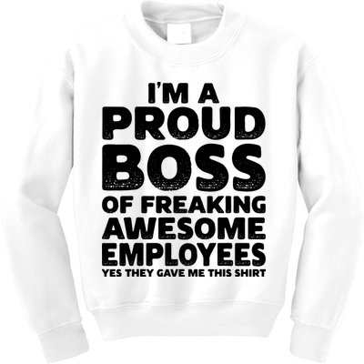 Proud Boss Employee Office Boss Day Funny Boss Kids Sweatshirt
