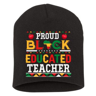 Proud Black Educated Teacher Costume Juneteenth Job Team Short Acrylic Beanie