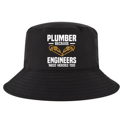 Plumber Because Engineers Need Heroes Too Plumbing Plumbers Cool Comfort Performance Bucket Hat