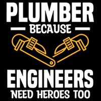 Plumber Because Engineers Need Heroes Too Plumbing Plumbers Sustainable Bucket Hat