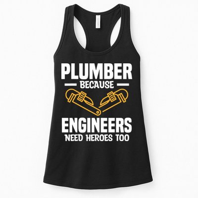 Plumber Because Engineers Need Heroes Too Plumbing Plumbers Womens Tank Top