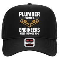 Plumber Because Engineers Need Heroes Too Plumbing Plumbers Hat