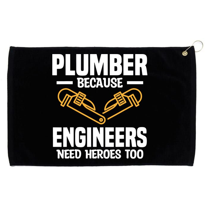 Plumber Because Engineers Need Heroes Too Plumbing Plumbers Grommeted Golf Towel