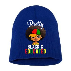 Pretty Black & Educated African American Black History Month Short Acrylic Beanie