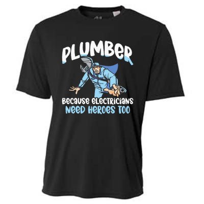 Plumber Because Electricians Need Heroes Too Pipe Plumbing Cooling Performance Crew T-Shirt