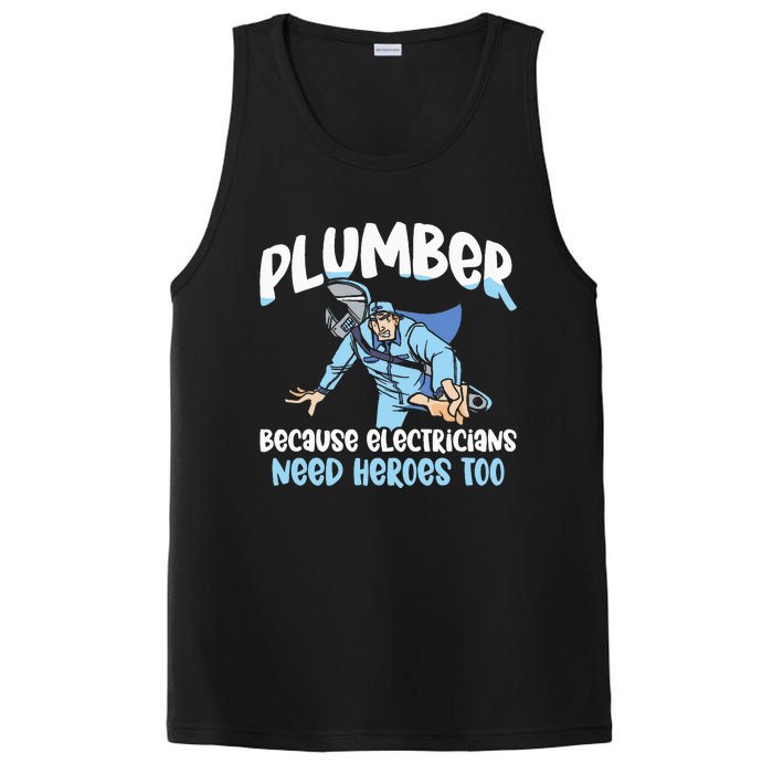 Plumber Because Electricians Need Heroes Too Pipe Plumbing PosiCharge Competitor Tank