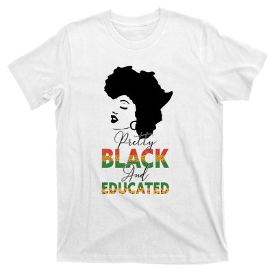 Pretty Black Educated Black History Women African T-Shirt