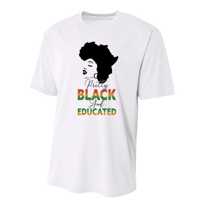 Pretty Black Educated Black History Women African Performance Sprint T-Shirt