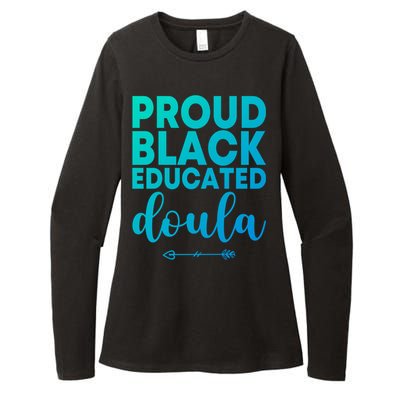 Proud Black Educated Doula Birth Doulas Newborn Labor Coach Gift Womens CVC Long Sleeve Shirt