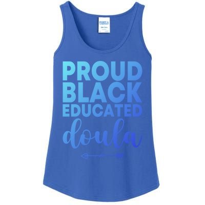 Proud Black Educated Doula Birth Doulas Newborn Labor Coach Gift Ladies Essential Tank