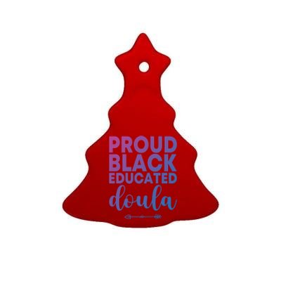 Proud Black Educated Doula Birth Doulas Newborn Labor Coach Gift Ceramic Tree Ornament