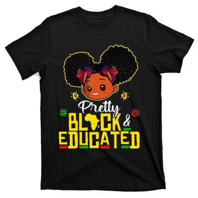 Pretty Black Educated Black History African T-Shirt