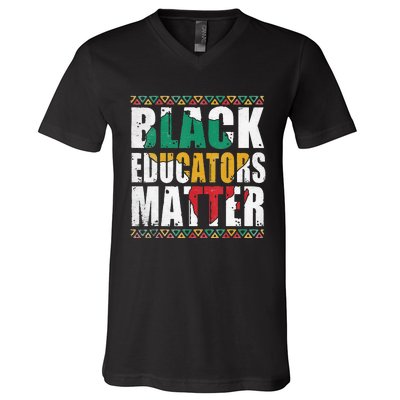 Pride Black Educators Matter Gift History Month Teacher V-Neck T-Shirt