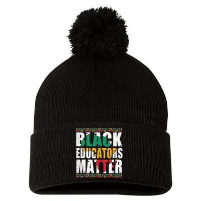 Pride Black Educators Matter Gift History Month Teacher Pom Pom 12in Knit Beanie