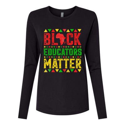 Pride Black Educators Matter Gift History Month Teacher Womens Cotton Relaxed Long Sleeve T-Shirt