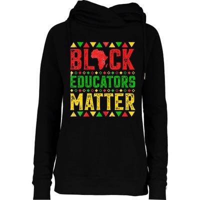 Pride Black Educators Matter Gift History Month Teacher Womens Funnel Neck Pullover Hood