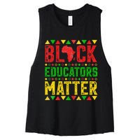 Pride Black Educators Matter Gift History Month Teacher Women's Racerback Cropped Tank