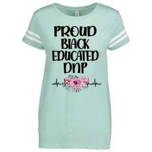 Proud Black Educated Doctor Of Nursing Practice Gift Enza Ladies Jersey Football T-Shirt