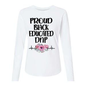 Proud Black Educated Doctor Of Nursing Practice Gift Womens Cotton Relaxed Long Sleeve T-Shirt