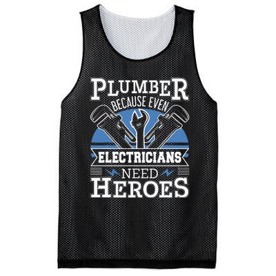 Plumber Because Even Electricians Need Heroes Mesh Reversible Basketball Jersey Tank