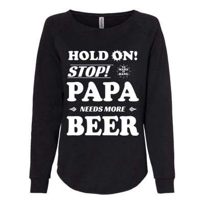 Papa Beer Er Gift Dads Funny Fathers Day Gift Womens California Wash Sweatshirt