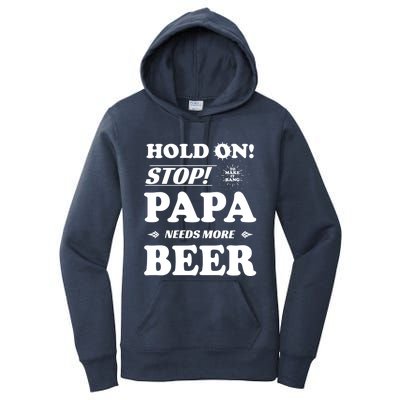 Papa Beer Er Gift Dads Funny Fathers Day Gift Women's Pullover Hoodie