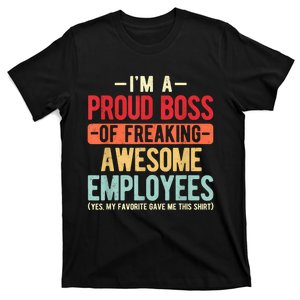 Proud Boss Employee Appreciation Retro Design For Funny Boss T-Shirt