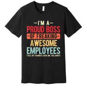 Proud Boss Employee Appreciation Retro Design For Funny Boss Premium T-Shirt