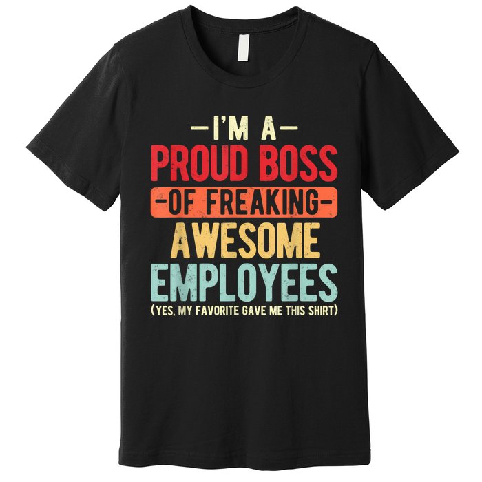 Proud Boss Employee Appreciation Retro Design For Funny Boss Premium T-Shirt