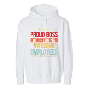 Proud Boss Employee Appreciation Retro Design For Funny Boss Garment-Dyed Fleece Hoodie