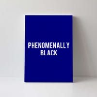 Phenoally Black Equal Pay Rights Gift Canvas