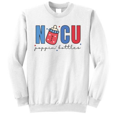 Poppin Bottles Funny NICU Nurse USA Flag 4th of July Sweatshirt