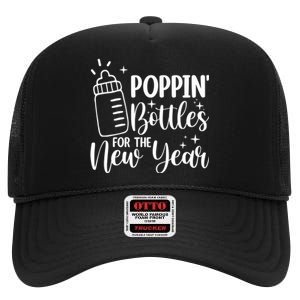 Poppin Bottles For The New Year  High Crown Mesh Back Trucker Hat