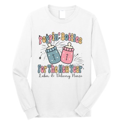 Poppin' Bottles For The New Year 2024 Labor and Delivery Long Sleeve Shirt